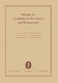Bild: Beitraege zur Geschichte der Psychiatrie und Hirnanatomie - S Karger AG