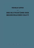 Cover: Die Blutgefaesse der menschlichen Haut - S Karger AG