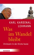 Cover: Was im Wandel bleibt - Verlag Herder