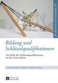 Cover: Bildung und Schl&uuml;sselqualifikationen - Peter Lang Verlag
