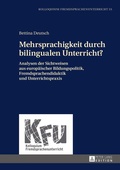 Cover: Mehrsprachigkeit durch bilingualen Unterricht? - Peter Lang Verlag