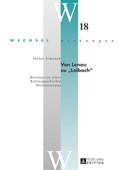 Cover: Von Lenau zu &laquo;Laibach&raquo; - Peter Lang Verlag