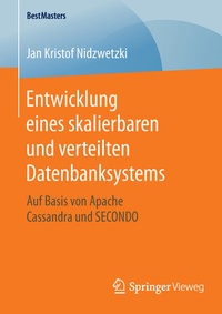 Abbildung von: Entwicklung eines skalierbaren und verteilten Datenbanksystems - Springer Vieweg