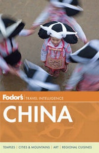 Abbildung von: "Fodor's China, 8th Edition" - Fodor's Travel Publications Inc.,U.S.