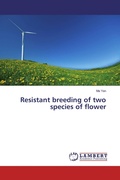 Cover: Resistant breeding of two species of flower - LAP Lambert Academic Publishing