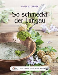 Abbildung von: Das große kleine Buch: So schmeckt der Lungau - Servus