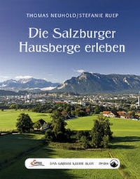 Abbildung von: Das große kleine Buch: Die Salzburger Hausberge erleben - Servus