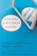 Cover: Electing a Diverse Canada - University of British Columbia Press
