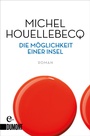 Cover: Die Möglichkeit einer Insel - DuMont Buchverlag