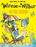 Cover: Winnie and Wilbur at the Seaside - Oxford University Press