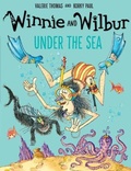Cover: Winnie and Wilbur Under the Sea - Oxford University Press