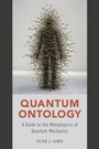 Cover: Quantum Ontology - Oxford University Press Inc