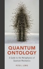 Cover: Quantum Ontology - Oxford University Press Inc