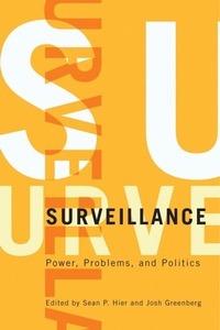 Enlarge image Cover: Surveillance - University of British Columbia Press