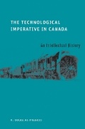 Cover: The Technological Imperative in Canada - University of British Columbia Press