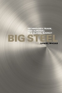 Abbildung von: Big Steel - University of British Columbia Press