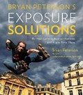 Cover: Bryan Peterson's Exposure Solutions - Amphoto Books