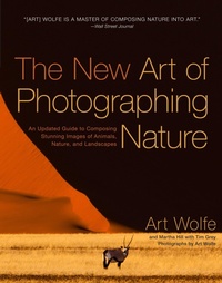 Abbildung von: New Art of Photographing Nature, The - Amphoto Books
