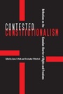 Cover: Contested Constitutionalism - University of British Columbia Press
