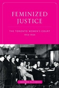 Cover: Feminized Justice - University of British Columbia Press