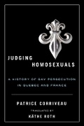 Cover: Judging Homosexuals - University of British Columbia Press