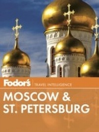 Abbildung von: Fodor's Moscow & St. Petersburg - Fodor's Travel