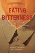 Cover: Eating Bitterness - University of British Columbia Press
