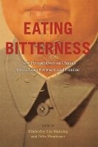 Enlarge image Cover: Eating Bitterness - University of British Columbia Press