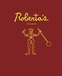 Abbildung von: Roberta's Cookbook - Clarkson Potter