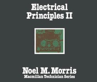 Enlarge image Cover: Electrical Principles: Bk. 2 - Palgrave Macmillan