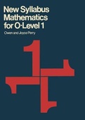 Cover: New Syllabus Mathematics 'O' Level: v. 1 - Palgrave Macmillan