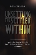 Cover: Unsettling the Settler Within - University of British Columbia Press