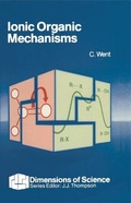 Cover: Ionic Organic Mechanisms - Palgrave Macmillan