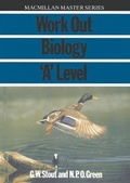 Cover: Work Out Biology A-level - Palgrave Macmillan
