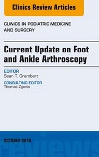 Abbildung von: Current Update on Foot and Ankle Arthroscopy, An Issue of Clinics in Podiatric Medicine and Surgery - Elsevier