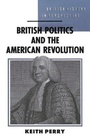 Cover: British Politics and the American Revolution - Palgrave Macmillan