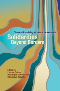 Enlarge image Cover: Solidarities Beyond Borders - University of British Columbia Press