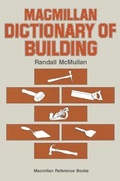 Cover: Macmillan Dictionary of Building - Palgrave Macmillan