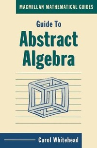 Enlarge image Cover: Guide to Abstract Algebra - Palgrave Macmillan