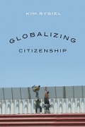 Cover: Globalizing Citizenship - University of British Columbia Press