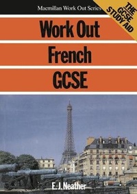 Enlarge image Cover: Work Out French GCSE - Palgrave Macmillan