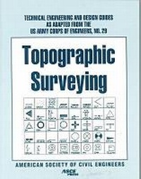 Enlarge image Cover: Topographic Surveying - American Society of Civil Engineers