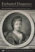 Cover: Enchanted Eloquence - Fairy Tales by Seventeenth Century French Women Writers - University of Toronto Press