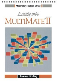 Enlarge image Cover: Easily into Multimate Advantage II: Advanced Features - Palgrave Macmillan
