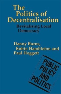 Enlarge image Cover: The Politics of Decentralisation - Palgrave Macmillan