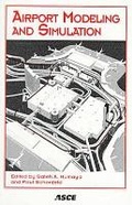 Cover: Airport Modeling and Simulation - American Society of Civil Engineers