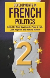 Enlarge image Cover: Developments in French Politics - Palgrave Macmillan