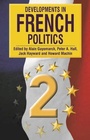 Cover: Developments in French Politics - Palgrave Macmillan