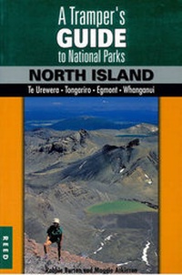 Abbildung von: A Tramper's Guide to New Zealand's National Parks: North Island - Raupo Publishing (NZ) Ltd