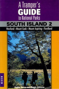 Abbildung von: A Tramper's Guide to New Zealand's National Parks: South Island v. 2 - Raupo Publishing (NZ) Ltd